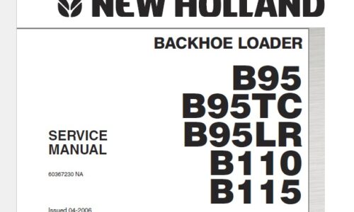 New Holland B95, B95TC, B95LR, B110, B115 Backhoe Loader