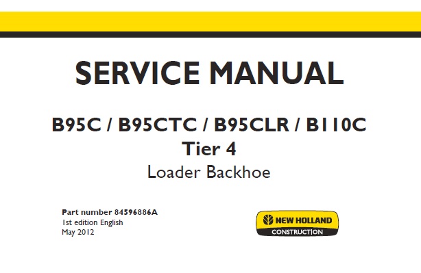 New Holland B95C, B95CTC, B95CLR, B110C Tier 4 Loader Backhoe