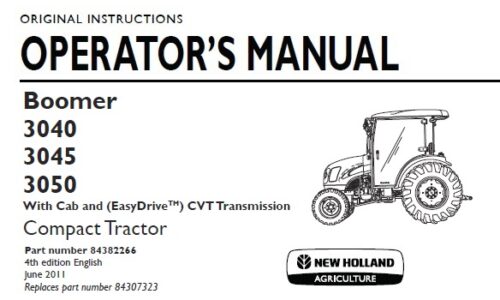 New Holland Boomer 3040, 3045, 3050 (With Cab and EasyDrive CVT Transmission) Compact Tractor