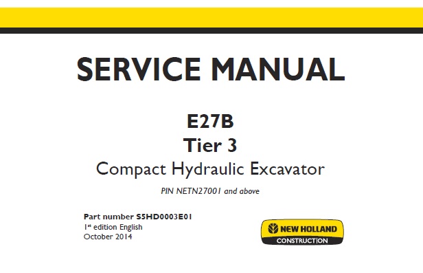 New Holland E27B Tier 3 Compact Hydraulic Excavator