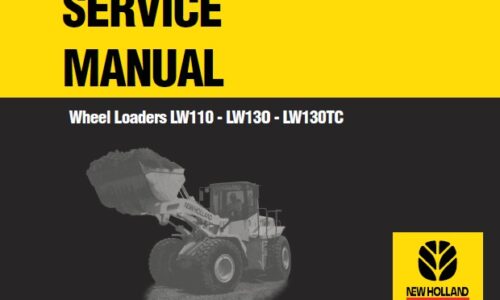 This service manual is for New Holland LW110, LW130, LW130TC Wheel Loader.