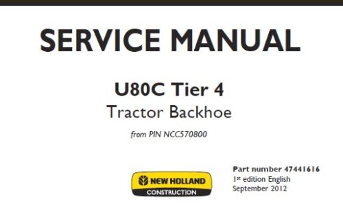 New Holland U80C Tier 4 Tractor Backhoe