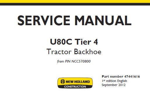 New Holland U80C Tier 4 Tractor Backhoe