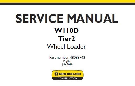 New Holland W110D Tier2 Wheel Loader