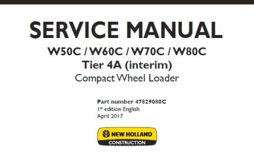 New Holland W50C, W60C, W70C, W80C Tier 4A (interim) Compact Wheel Loader