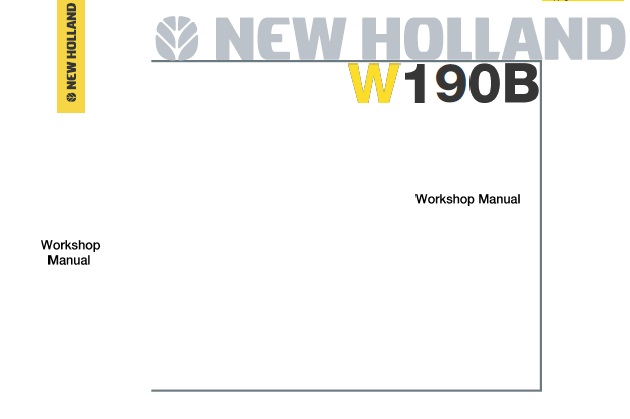 New Holland W190B Wheel Loader Service Repair Manual