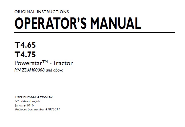 New Holland T4.65, T4.75 Powerstar Tractor Operator Manual