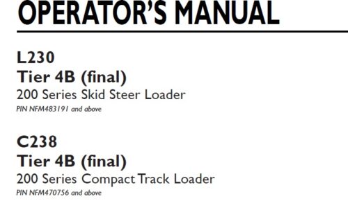 New Holland 200 Series L230, C238 Tier 4B Loader Operator Manual