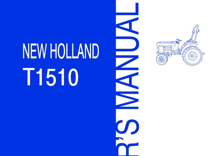 New Holland T1510 Tractor Operator Manual