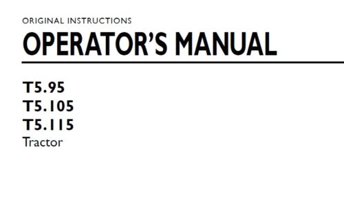 New Holland T5.95 , T5.105 , T5.115 Tractor Operator Manual