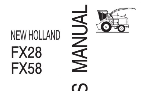 New Holland FX28, FX58 Harvesters Operator manual