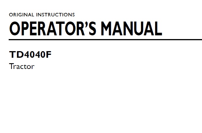 New Holland TD4040F Tractor Operator Manual