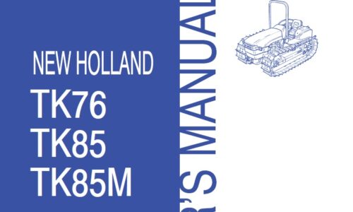 New Holland TK76, TK85, TK85M Tractor Operator Manual