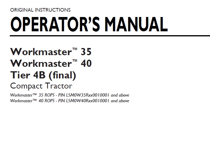 New Holland Workmaster 35, 40 Tier 4B Tractor Operator Manual
