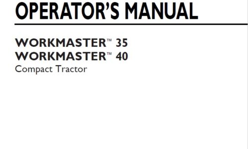 New Holland Workmaster 35 , Workmaster 40 Compact Tractor Operator Manual