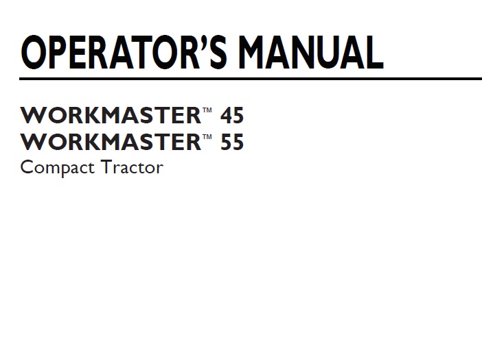 New Holland Workmaster 45 , Workmaster 55 Compact Tractor Operator Manual