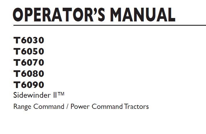 New Holland T6030, T6050, T6070, T6080, T6090 Sidewinder II Tractors Operator Manual