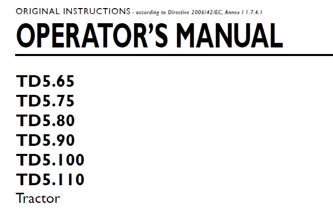 New Holland TD5.65, TD5.75, TD5.80, TD5.90, TD5.100, TD5.110 Tractor Operator Manual