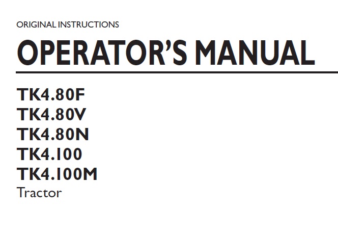 New Holland TK4.80F, TK4.80V, TK4.80N, TK4.100, TK4.100M Tractor Operator Manual