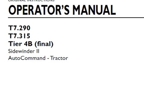 New Holland T7.290, T7.315 Sidewinder II AutoCommand Tractor Operator Manual