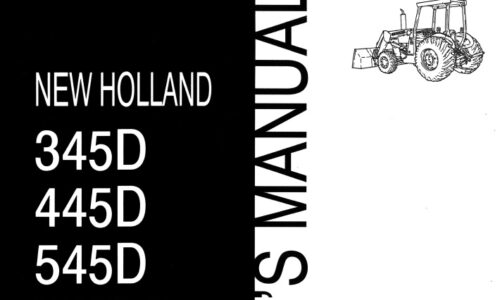 New Holland 345D, 445D, 545D Tractor Operator Manual