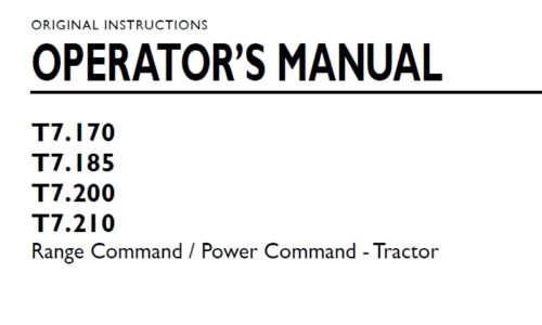 New Holland T7.170, T7.185, T7.200, T7.210 Range Command Power Command Tractor Operator Manual
