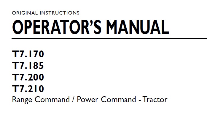 New Holland T7.170, T7.185, T7.200, T7.210 Range Command Power Command Tractor Operator Manual