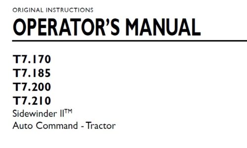 New Holland T7.170, T7.185, T7.200, T7.210 Sidewinder II Auto Command Tractor Operator Manual