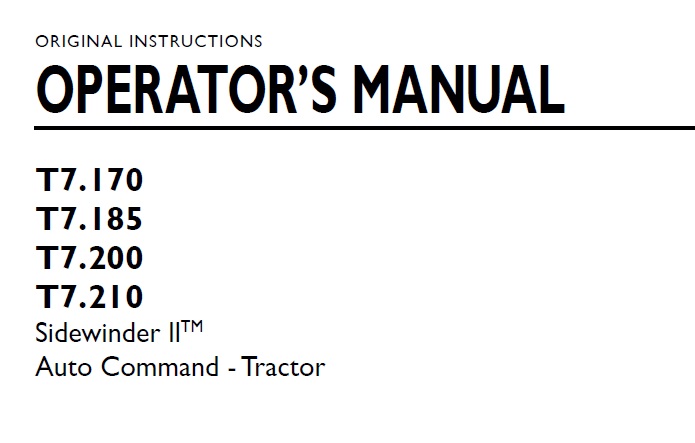 New Holland T7.170, T7.185, T7.200, T7.210 Sidewinder II Auto Command Tractor Operator Manual