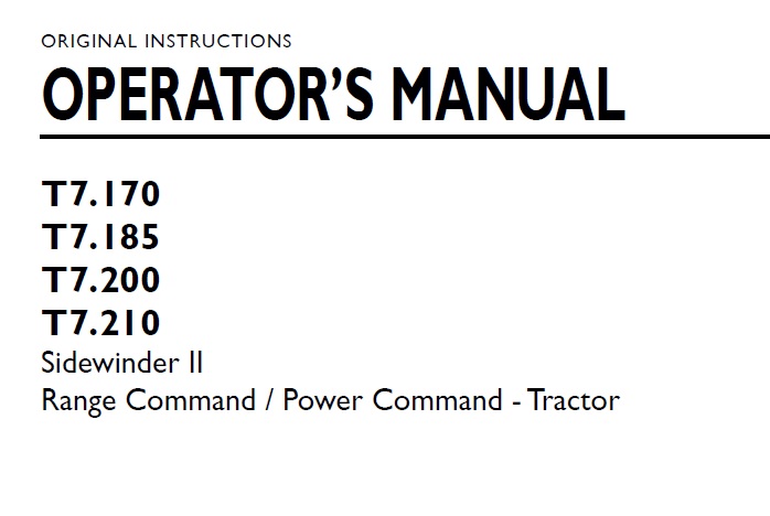 New Holland T7.170, T7.185, T7.200, T7.210 Sidewinder II Range Command Power Command Tractor Operator Manual
