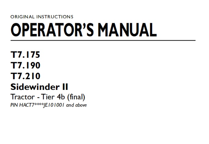 New Holland T7.175 , T7.190 , T7.210 Sidewinder II Tractor - Tier 4b (final) Operator Manual 2018
