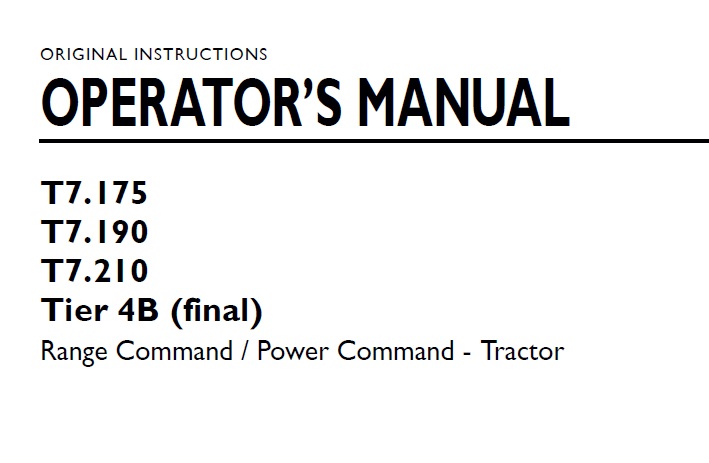 New Holland T7.175 , T7.190 , T7.210 Tier 4B (final) Range Command Power Command - Tractor Operator Manual