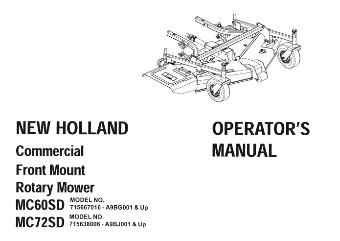 New Holland MC60SD, MC72SD Commercial Front Mount Rotary Mower Operator Manual