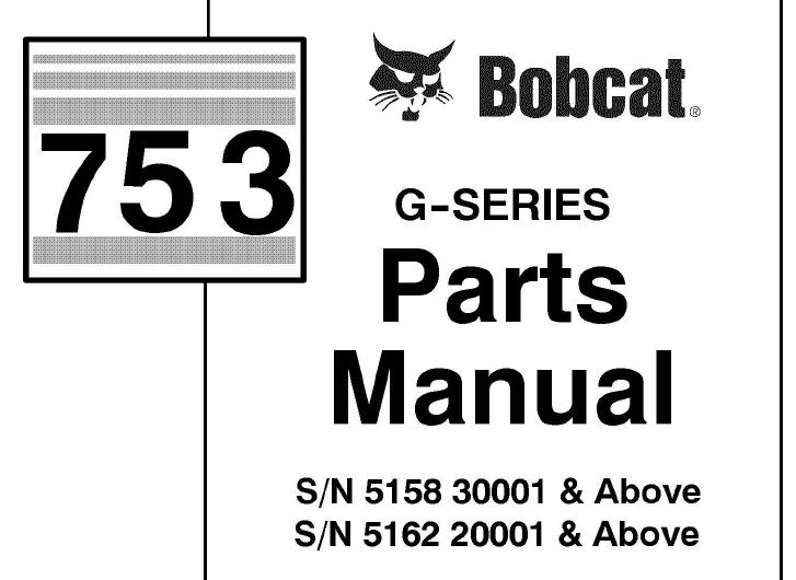 Bobcat 753 Skid Steer Loader Parts Manual