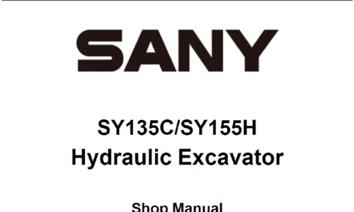 Sany SY135C, SY155H Hydraulic Excavator Shop Manual
