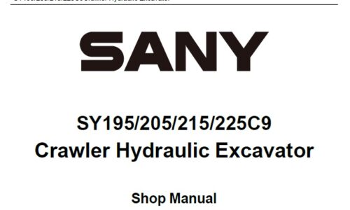 Sany SY195C9, SY205C9, SY215C9, SY225C9 Hydraulic Excavator Shop Manual