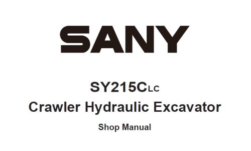 Sany SY215CLC Crawler Hydraulic Excavator Shop Manual