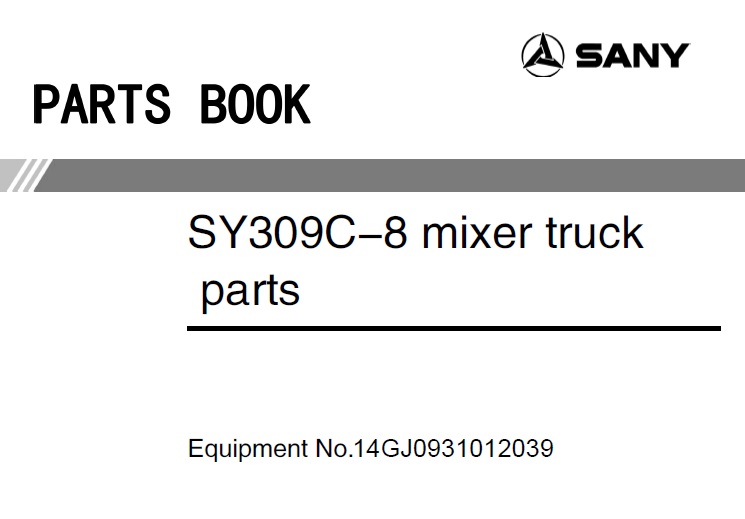 Sany SY309C-8 Mixer Truck Parts Manual