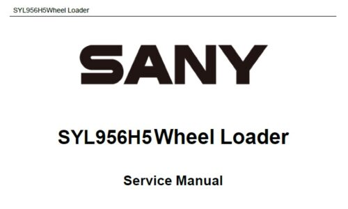 Sany SYL956H5 Wheel Loader Service Repair Manual