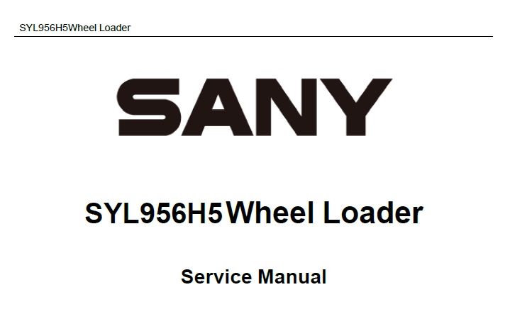 Sany SYL956H5 Wheel Loader Service Repair Manual