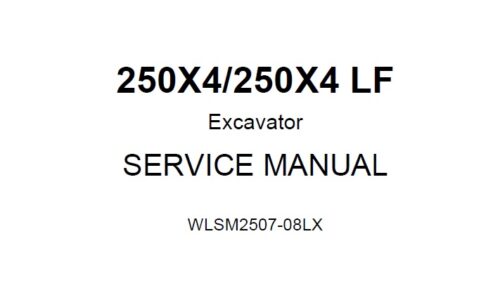 Link-Belt Sumitomo 250X4, 250X4 LF Excavator Service Manual
