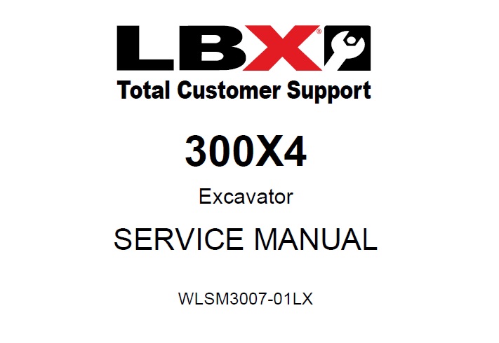 Link-Belt Sumitomo 300X4 Excavator Service Manual